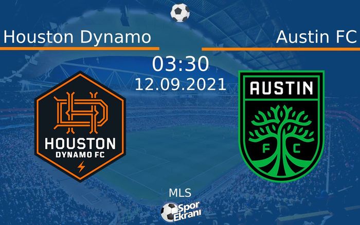 12 Eylül 2021 Houston Dynamo vs Austin FC maçı Hangi Kanalda Saat Kaçta Yayınlanacak? 12 Eylül 2021 Houston Dynamo vs Austin FC maçı Hangi Kanalda Saat Kaçta Yayınlanacak?
