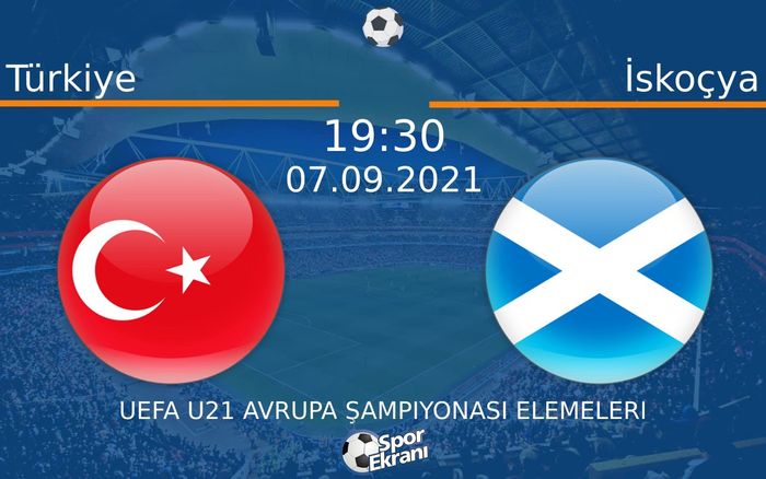 07 Eylül 2021 Türkiye vs İskoçya maçı Hangi Kanalda Saat Kaçta Yayınlanacak? 07 Eylül 2021 Türkiye vs İskoçya maçı Hangi Kanalda Saat Kaçta Yayınlanacak?