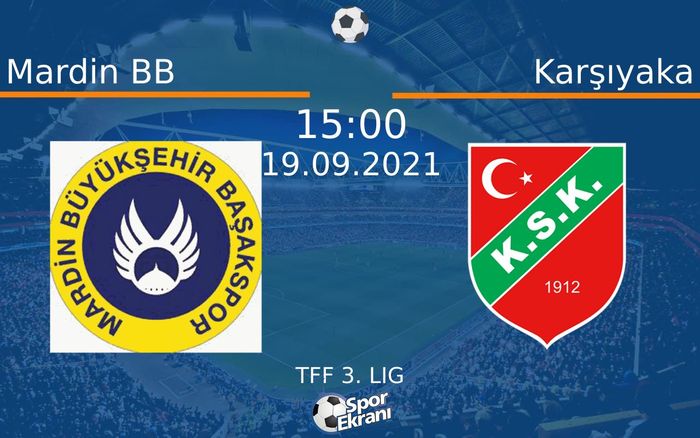 19 Eylül 2021 Mardin BB vs Karşıyaka maçı Hangi Kanalda Saat Kaçta Yayınlanacak? 19 Eylül 2021 Mardin BB vs Karşıyaka maçı Hangi Kanalda Saat Kaçta Yayınlanacak?