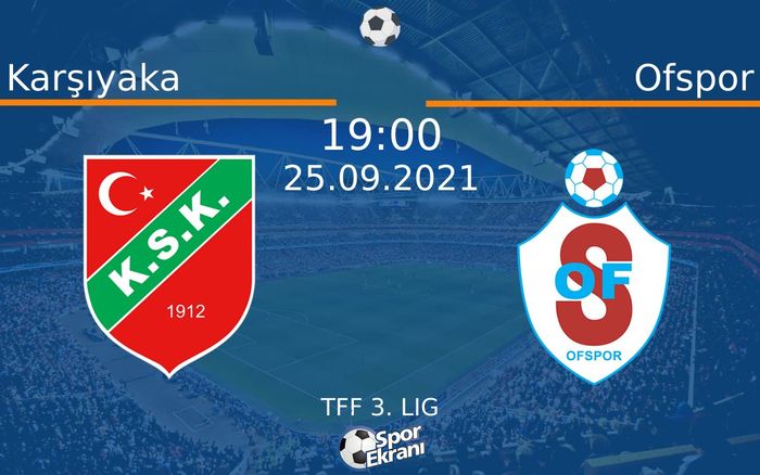 25 Eylül 2021 Karşıyaka vs Ofspor maçı Hangi Kanalda Saat Kaçta Yayınlanacak? 25 Eylül 2021 Karşıyaka vs Ofspor maçı Hangi Kanalda Saat Kaçta Yayınlanacak?