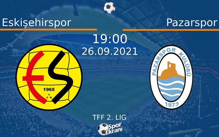26 Eylül 2021 Eskişehirspor vs Pazarspor maçı Hangi Kanalda Saat Kaçta Yayınlanacak? 26 Eylül 2021 Eskişehirspor vs Pazarspor maçı Hangi Kanalda Saat Kaçta Yayınlanacak?