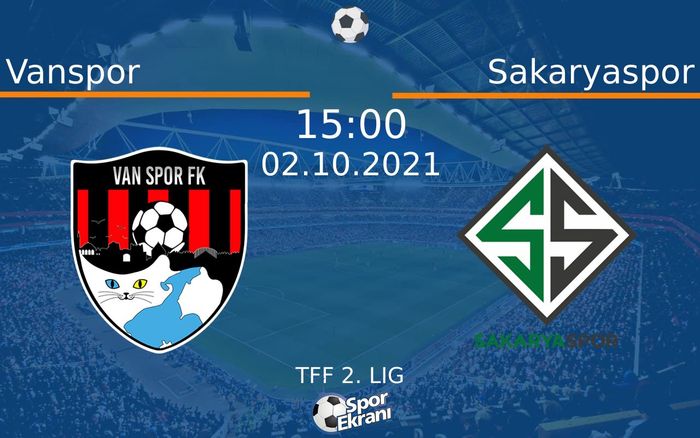02 Ekim 2021 Vanspor vs Sakaryaspor maçı Hangi Kanalda Saat Kaçta Yayınlanacak? 02 Ekim 2021 Vanspor vs Sakaryaspor maçı Hangi Kanalda Saat Kaçta Yayınlanacak?