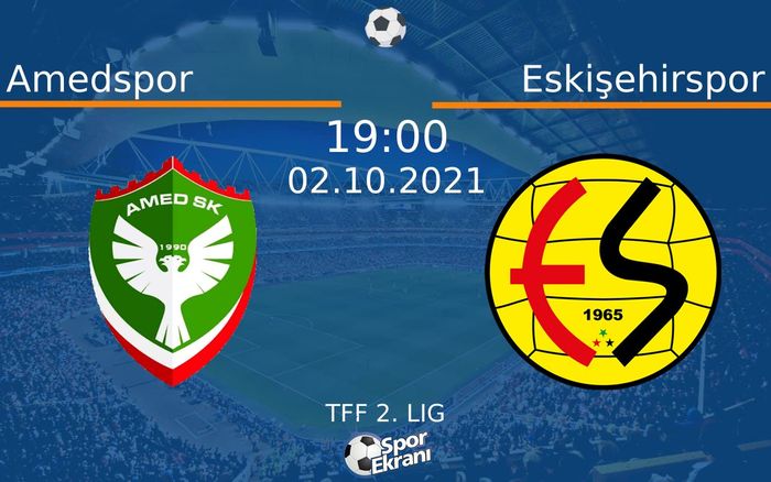 02 Ekim 2021 Amedspor vs Eskişehirspor maçı Hangi Kanalda Saat Kaçta Yayınlanacak? 02 Ekim 2021 Amedspor vs Eskişehirspor maçı Hangi Kanalda Saat Kaçta Yayınlanacak?