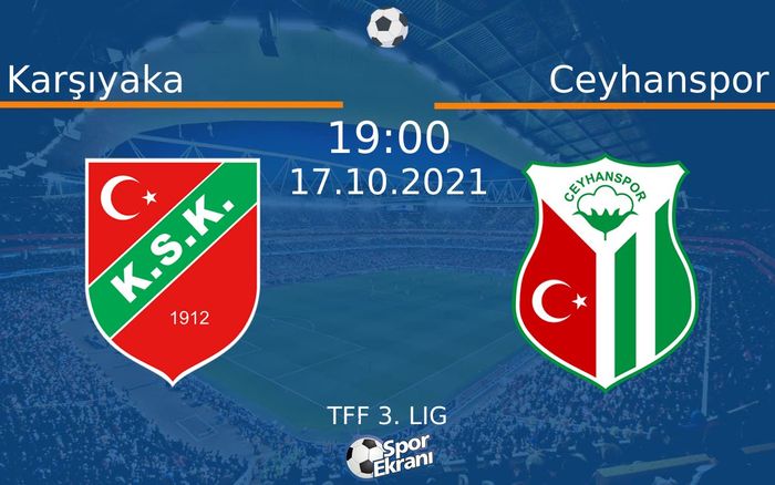 17 Ekim 2021 Karşıyaka vs Ceyhanspor maçı Hangi Kanalda Saat Kaçta Yayınlanacak? 17 Ekim 2021 Karşıyaka vs Ceyhanspor maçı Hangi Kanalda Saat Kaçta Yayınlanacak?