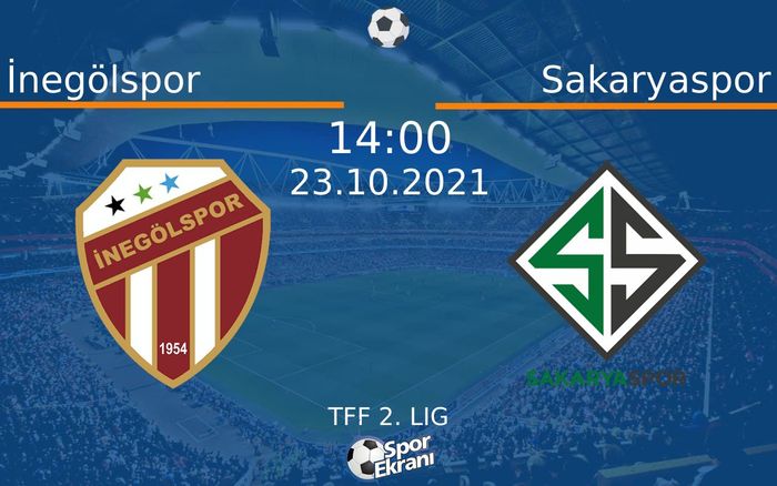23 Ekim 2021 İnegölspor vs Sakaryaspor maçı Hangi Kanalda Saat Kaçta Yayınlanacak? 23 Ekim 2021 İnegölspor vs Sakaryaspor maçı Hangi Kanalda Saat Kaçta Yayınlanacak?