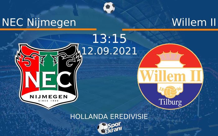12 Eylül 2021 NEC Nijmegen vs Willem II maçı Hangi Kanalda Saat Kaçta Yayınlanacak? 12 Eylül 2021 NEC Nijmegen vs Willem II maçı Hangi Kanalda Saat Kaçta Yayınlanacak?