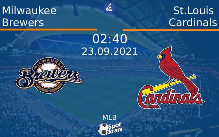 23 Eylül 2021 Milwaukee Brewers vs St.Louis Cardinals maçı Hangi Kanalda Saat Kaçta Yayınlanacak? 23 Eylül 2021 Milwaukee Brewers vs St.Louis Cardinals maçı Hangi Kanalda Saat Kaçta Yayınlanacak?