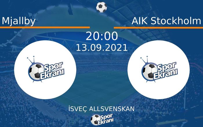 13 Eylül 2021 Mjallby vs AIK Stockholm maçı Hangi Kanalda Saat Kaçta Yayınlanacak? 13 Eylül 2021 Mjallby vs AIK Stockholm maçı Hangi Kanalda Saat Kaçta Yayınlanacak?