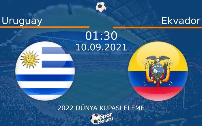 10 Eylül 2021 Uruguay vs Ekvador maçı Hangi Kanalda Saat Kaçta Yayınlanacak? 10 Eylül 2021 Uruguay vs Ekvador maçı Hangi Kanalda Saat Kaçta Yayınlanacak?