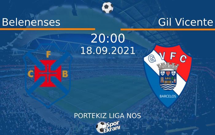 18 Eylül 2021 Belenenses vs Gil Vicente maçı Hangi Kanalda Saat Kaçta Yayınlanacak? 18 Eylül 2021 Belenenses vs Gil Vicente maçı Hangi Kanalda Saat Kaçta Yayınlanacak?