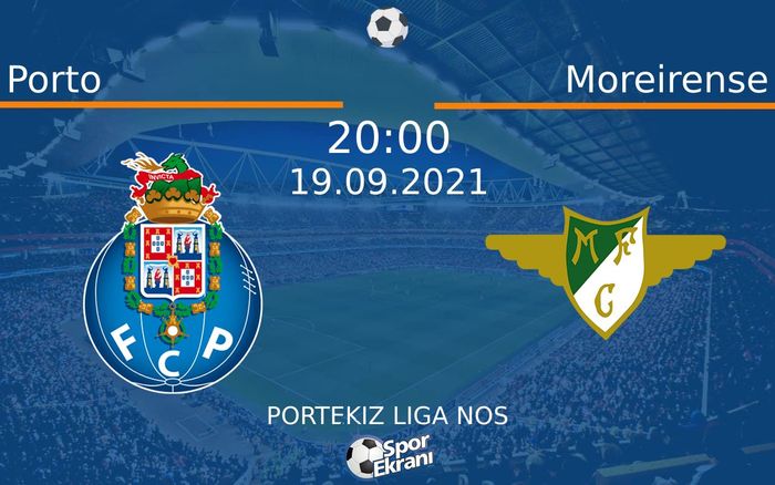 19 Eylül 2021 Porto vs Moreirense maçı Hangi Kanalda Saat Kaçta Yayınlanacak? 19 Eylül 2021 Porto vs Moreirense maçı Hangi Kanalda Saat Kaçta Yayınlanacak?