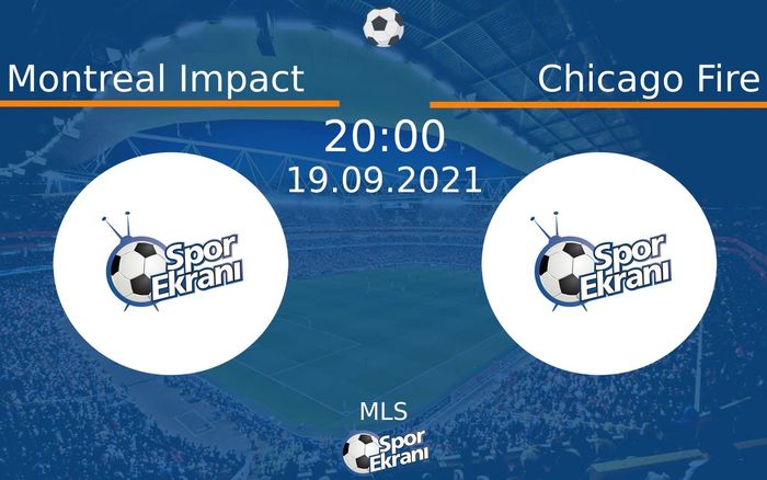 19 Eylül 2021 Montreal Impact vs Chicago Fire maçı Hangi Kanalda Saat Kaçta Yayınlanacak? 19 Eylül 2021 Montreal Impact vs Chicago Fire maçı Hangi Kanalda Saat Kaçta Yayınlanacak?