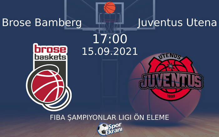 15 Eylül 2021 Brose Bamberg vs Juventus Utena maçı Hangi Kanalda Saat Kaçta Yayınlanacak? 15 Eylül 2021 Brose Bamberg vs Juventus Utena maçı Hangi Kanalda Saat Kaçta Yayınlanacak?