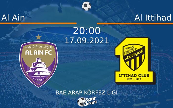 17 Eylül 2021 Al Ain vs Al Ittihad maçı Hangi Kanalda Saat Kaçta Yayınlanacak? 17 Eylül 2021 Al Ain vs Al Ittihad maçı Hangi Kanalda Saat Kaçta Yayınlanacak?
