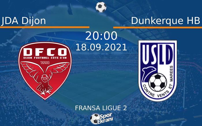 18 Eylül 2021 JDA Dijon vs Dunkerque HB maçı Hangi Kanalda Saat Kaçta Yayınlanacak?