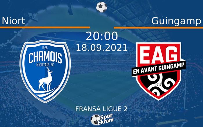 18 Eylül 2021 Niort vs Guingamp maçı Hangi Kanalda Saat Kaçta Yayınlanacak? 18 Eylül 2021 Niort vs Guingamp maçı Hangi Kanalda Saat Kaçta Yayınlanacak?