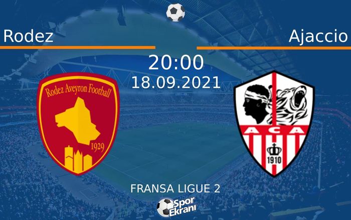 18 Eylül 2021 Rodez vs Ajaccio maçı Hangi Kanalda Saat Kaçta Yayınlanacak? 18 Eylül 2021 Rodez vs Ajaccio maçı Hangi Kanalda Saat Kaçta Yayınlanacak?