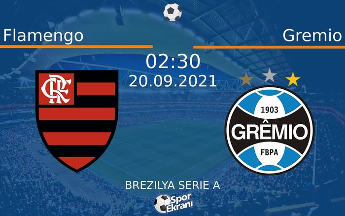 20 Eylül 2021 Flamengo vs Gremio maçı Hangi Kanalda Saat Kaçta Yayınlanacak? 20 Eylül 2021 Flamengo vs Gremio maçı Hangi Kanalda Saat Kaçta Yayınlanacak?