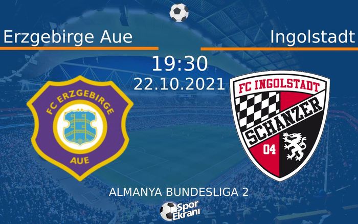 22 Ekim 2021 Erzgebirge Aue vs Ingolstadt maçı Hangi Kanalda Saat Kaçta Yayınlanacak? 22 Ekim 2021 Erzgebirge Aue vs Ingolstadt maçı Hangi Kanalda Saat Kaçta Yayınlanacak?