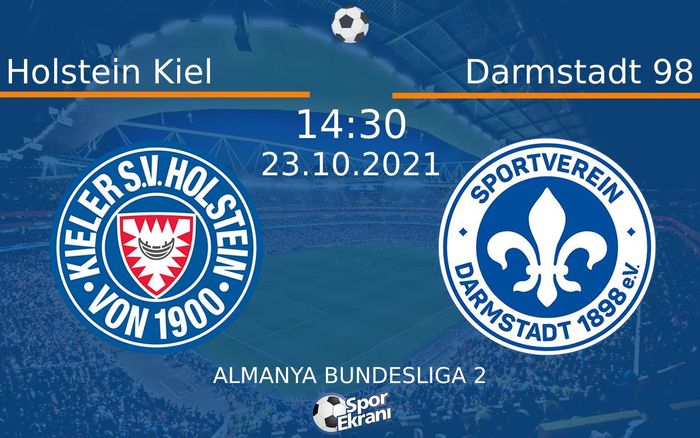 23 Ekim 2021 Holstein Kiel vs Darmstadt 98 maçı Hangi Kanalda Saat Kaçta Yayınlanacak?