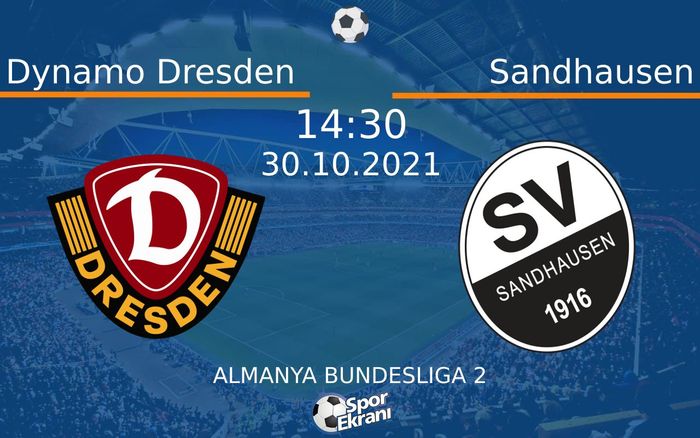 30 Ekim 2021 Dynamo Dresden vs Sandhausen maçı Hangi Kanalda Saat Kaçta Yayınlanacak? 30 Ekim 2021 Dynamo Dresden vs Sandhausen maçı Hangi Kanalda Saat Kaçta Yayınlanacak?