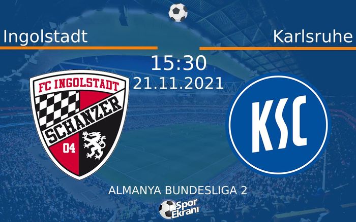 21 Kasım 2021 Ingolstadt vs Karlsruhe maçı Hangi Kanalda Saat Kaçta Yayınlanacak? 21 Kasım 2021 Ingolstadt vs Karlsruhe maçı Hangi Kanalda Saat Kaçta Yayınlanacak?