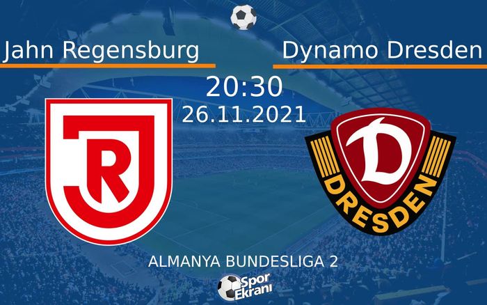 26 Kasım 2021 Jahn Regensburg vs Dynamo Dresden maçı Hangi Kanalda Saat Kaçta Yayınlanacak? 26 Kasım 2021 Jahn Regensburg vs Dynamo Dresden maçı Hangi Kanalda Saat Kaçta Yayınlanacak?