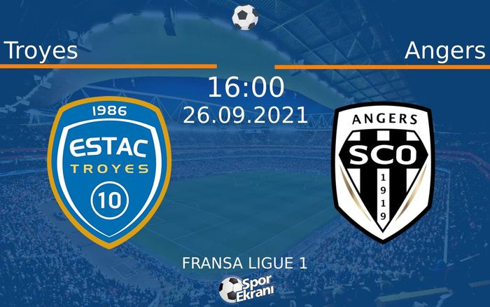 26 Eylül 2021 Troyes vs Angers maçı Hangi Kanalda Saat Kaçta Yayınlanacak? 26 Eylül 2021 Troyes vs Angers maçı Hangi Kanalda Saat Kaçta Yayınlanacak?