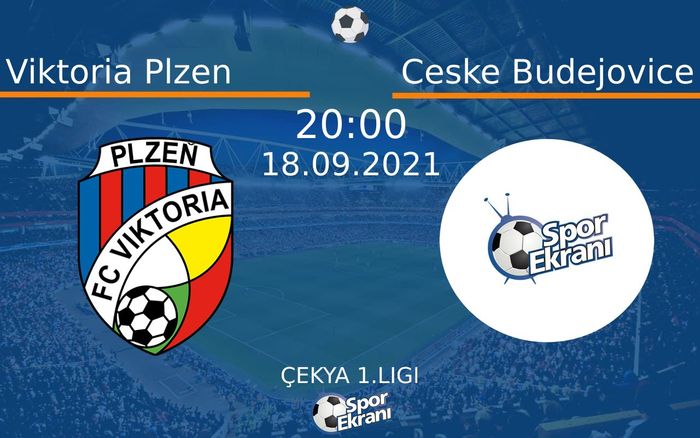 18 Eylül 2021 Viktoria Plzen vs Ceske Budejovice maçı Hangi Kanalda Saat Kaçta Yayınlanacak? 18 Eylül 2021 Viktoria Plzen vs Ceske Budejovice maçı Hangi Kanalda Saat Kaçta Yayınlanacak?