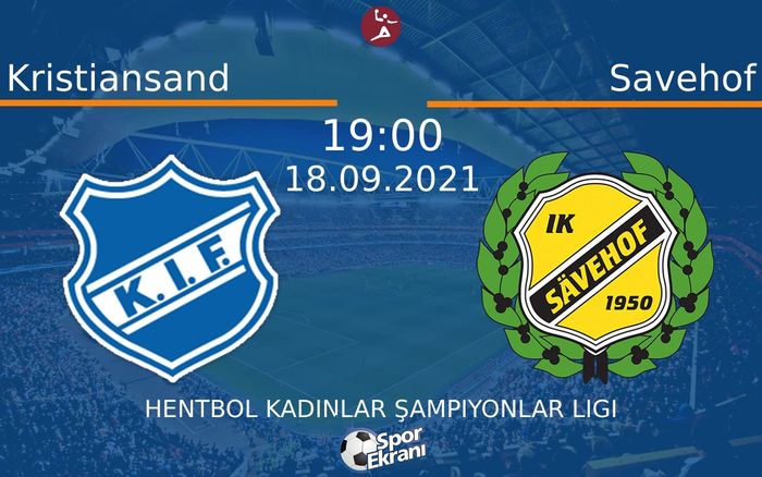 18 Eylül 2021 Kristiansand vs Savehof maçı Hangi Kanalda Saat Kaçta Yayınlanacak? 18 Eylül 2021 Kristiansand vs Savehof maçı Hangi Kanalda Saat Kaçta Yayınlanacak?
