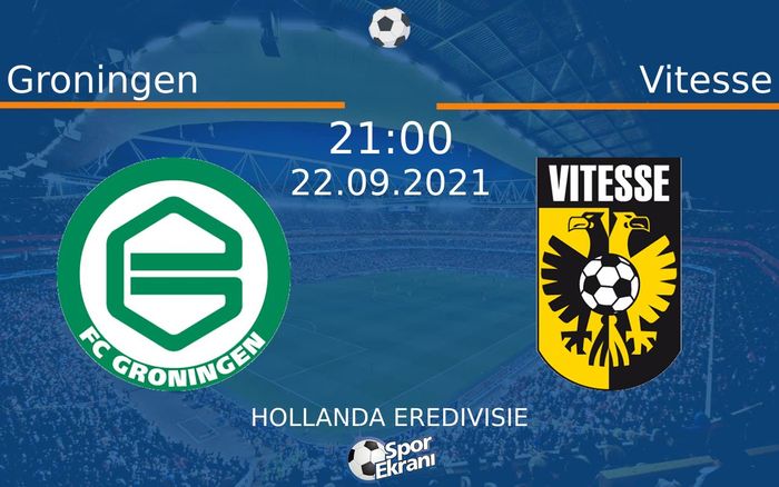 22 Eylül 2021 Groningen vs Vitesse maçı Hangi Kanalda Saat Kaçta Yayınlanacak? 22 Eylül 2021 Groningen vs Vitesse maçı Hangi Kanalda Saat Kaçta Yayınlanacak?