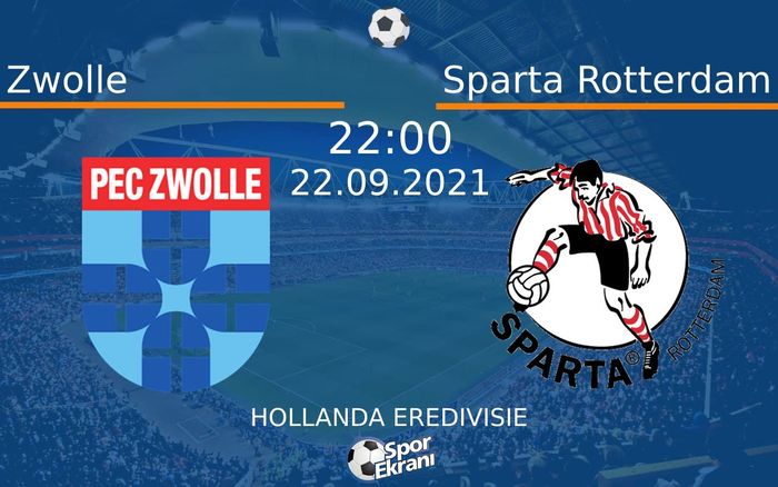 22 Eylül 2021 Zwolle vs Sparta Rotterdam maçı Hangi Kanalda Saat Kaçta Yayınlanacak? 22 Eylül 2021 Zwolle vs Sparta Rotterdam maçı Hangi Kanalda Saat Kaçta Yayınlanacak?