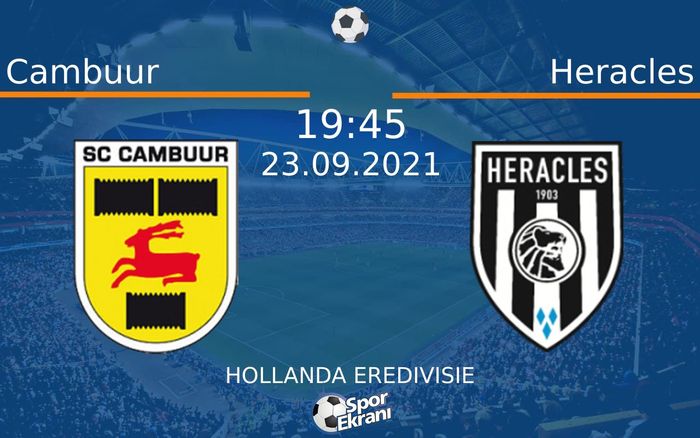 23 Eylül 2021 Cambuur vs Heracles maçı Hangi Kanalda Saat Kaçta Yayınlanacak? 23 Eylül 2021 Cambuur vs Heracles maçı Hangi Kanalda Saat Kaçta Yayınlanacak?