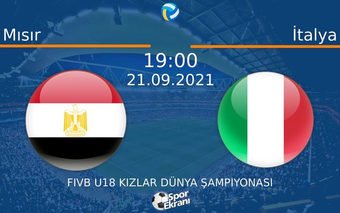 21 Eylül 2021 Mısır vs İtalya maçı Hangi Kanalda Saat Kaçta Yayınlanacak? 21 Eylül 2021 Mısır vs İtalya maçı Hangi Kanalda Saat Kaçta Yayınlanacak?
