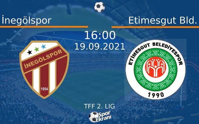 19 Eylül 2021 İnegölspor vs Etimesgut Bld. maçı Hangi Kanalda Saat Kaçta Yayınlanacak? 19 Eylül 2021 İnegölspor vs Etimesgut Bld. maçı Hangi Kanalda Saat Kaçta Yayınlanacak?