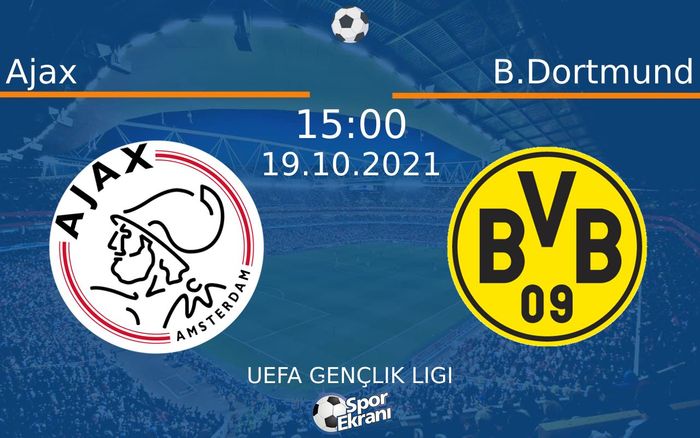 19 Ekim 2021 Ajax vs B.Dortmund maçı Hangi Kanalda Saat Kaçta Yayınlanacak? 19 Ekim 2021 Ajax vs B.Dortmund maçı Hangi Kanalda Saat Kaçta Yayınlanacak?
