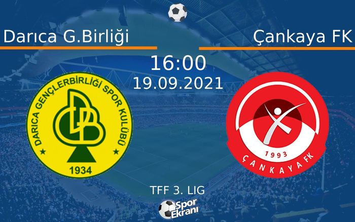 19 Eylül 2021 Darıca G.Birliği vs Çankaya FK maçı Hangi Kanalda Saat Kaçta Yayınlanacak? 19 Eylül 2021 Darıca G.Birliği vs Çankaya FK maçı Hangi Kanalda Saat Kaçta Yayınlanacak?