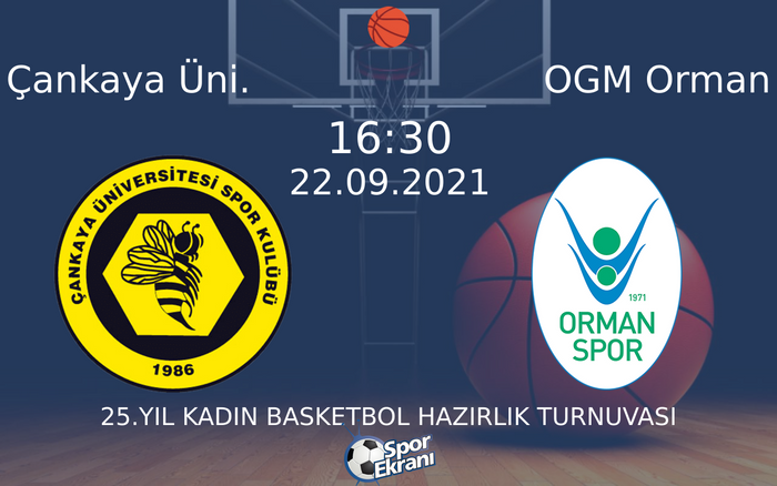 22 Eylül 2021 Çankaya Üni. vs OGM Orman maçı Hangi Kanalda Saat Kaçta Yayınlanacak? 22 Eylül 2021 Çankaya Üni. vs OGM Orman maçı Hangi Kanalda Saat Kaçta Yayınlanacak?