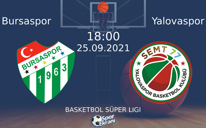 25 Eylül 2021 Bursaspor vs Yalovaspor maçı Hangi Kanalda Saat Kaçta Yayınlanacak? 25 Eylül 2021 Bursaspor vs Yalovaspor maçı Hangi Kanalda Saat Kaçta Yayınlanacak?