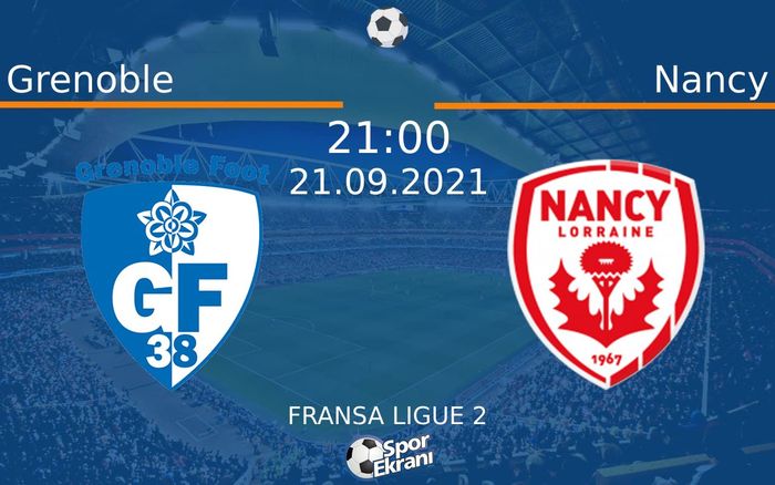 21 Eylül 2021 Grenoble vs Nancy maçı Hangi Kanalda Saat Kaçta Yayınlanacak? 21 Eylül 2021 Grenoble vs Nancy maçı Hangi Kanalda Saat Kaçta Yayınlanacak?