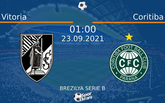 23 Eylül 2021 Vitoria vs Coritiba maçı Hangi Kanalda Saat Kaçta Yayınlanacak? 23 Eylül 2021 Vitoria vs Coritiba maçı Hangi Kanalda Saat Kaçta Yayınlanacak?