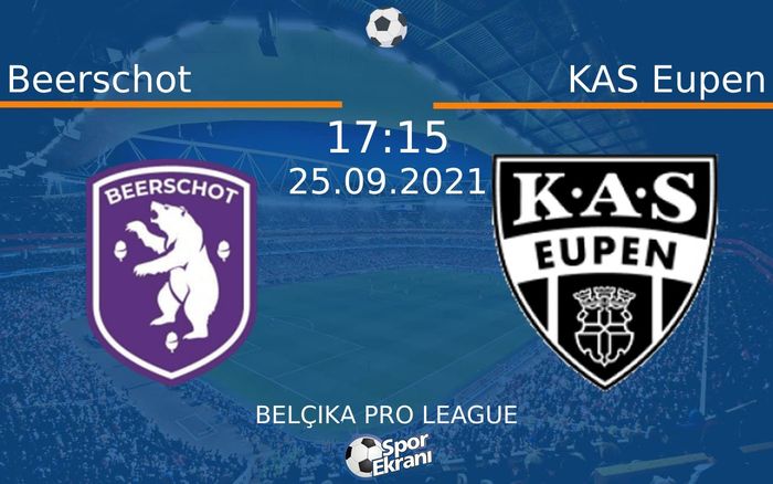 25 Eylül 2021 Beerschot vs KAS Eupen maçı Hangi Kanalda Saat Kaçta Yayınlanacak? 25 Eylül 2021 Beerschot vs KAS Eupen maçı Hangi Kanalda Saat Kaçta Yayınlanacak?