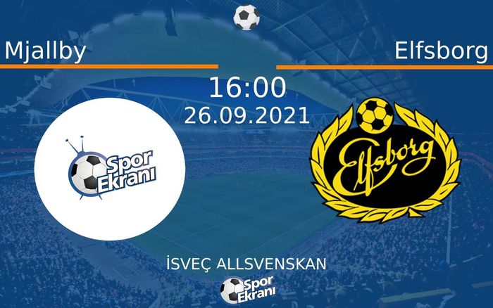 26 Eylül 2021 Mjallby vs Elfsborg maçı Hangi Kanalda Saat Kaçta Yayınlanacak? 26 Eylül 2021 Mjallby vs Elfsborg maçı Hangi Kanalda Saat Kaçta Yayınlanacak?