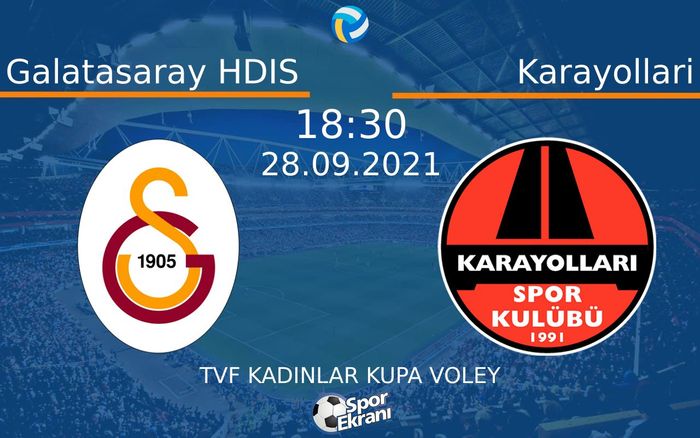 28 Eylül 2021 Galatasaray HDIS vs Karayollari maçı Hangi Kanalda Saat Kaçta Yayınlanacak? 28 Eylül 2021 Galatasaray HDIS vs Karayollari maçı Hangi Kanalda Saat Kaçta Yayınlanacak?