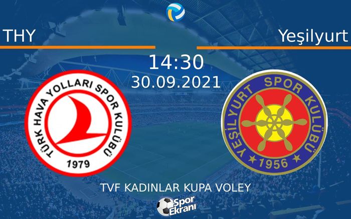 30 Eylül 2021 THY vs Yeşilyurt maçı Hangi Kanalda Saat Kaçta Yayınlanacak? 30 Eylül 2021 THY vs Yeşilyurt maçı Hangi Kanalda Saat Kaçta Yayınlanacak?