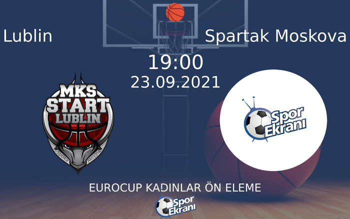 23 Eylül 2021 Lublin vs Spartak Moskova maçı Hangi Kanalda Saat Kaçta Yayınlanacak? 23 Eylül 2021 Lublin vs Spartak Moskova maçı Hangi Kanalda Saat Kaçta Yayınlanacak?