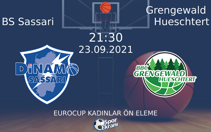23 Eylül 2021 BS Sassari vs Grengewald Hueschtert maçı Hangi Kanalda Saat Kaçta Yayınlanacak? 23 Eylül 2021 BS Sassari vs Grengewald Hueschtert maçı Hangi Kanalda Saat Kaçta Yayınlanacak?