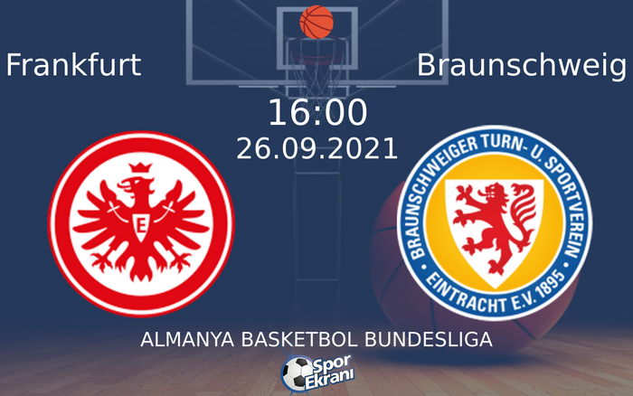 26 Eylül 2021 Frankfurt vs Braunschweig maçı Hangi Kanalda Saat Kaçta Yayınlanacak? 26 Eylül 2021 Frankfurt vs Braunschweig maçı Hangi Kanalda Saat Kaçta Yayınlanacak?