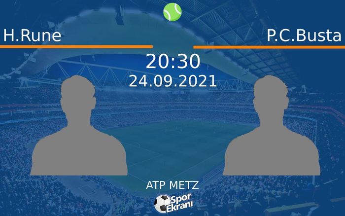 24 Eylül 2021 H.Rune vs P.C.Busta maçı Hangi Kanalda Saat Kaçta Yayınlanacak?