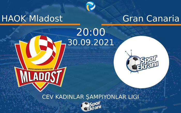 30 Eylül 2021 HAOK Mladost vs Gran Canaria maçı Hangi Kanalda Saat Kaçta Yayınlanacak? 30 Eylül 2021 HAOK Mladost vs Gran Canaria maçı Hangi Kanalda Saat Kaçta Yayınlanacak?